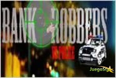 Juego  bank robbers vs police los ladrones de bancos