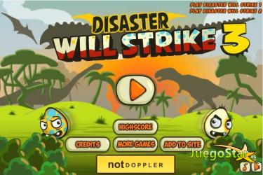 Juego Disaster Will Strike 3