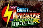 super energy apocalypse recycled super energia apocalipsis reciclado